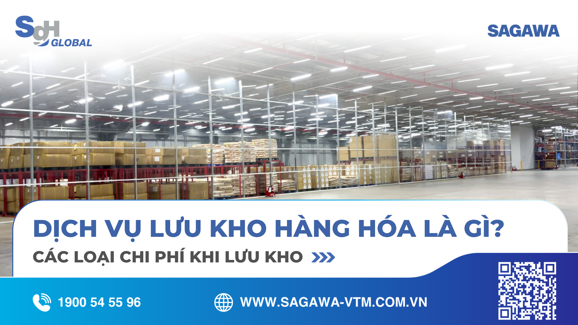 Dịch vụ lưu kho hàng hóa là gì? Các loại phí khi lưu kho